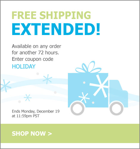 FREE SHIPPING extended for 72 hours!